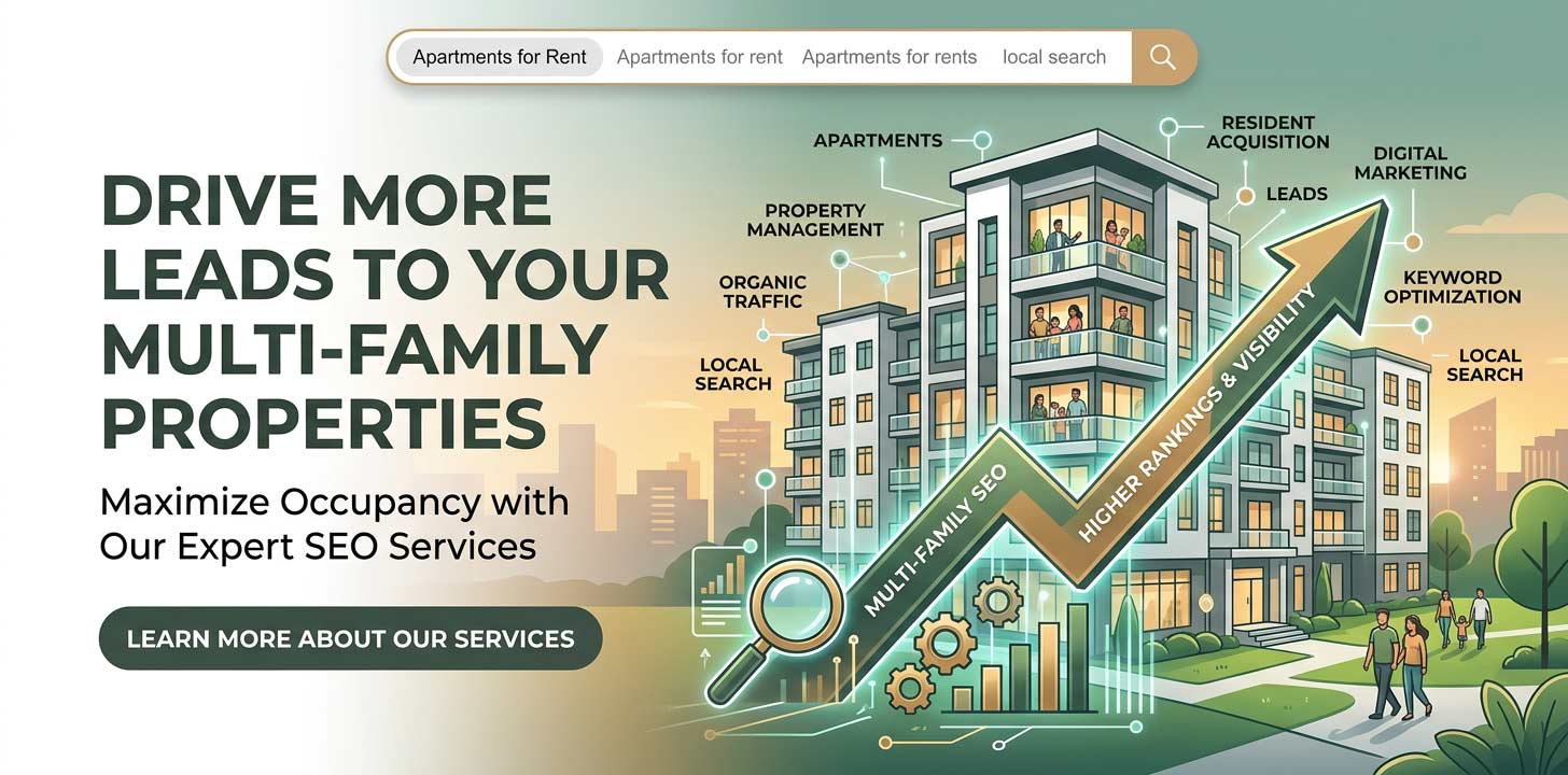Multifamily SEO Services - Apartment Search Optimization
